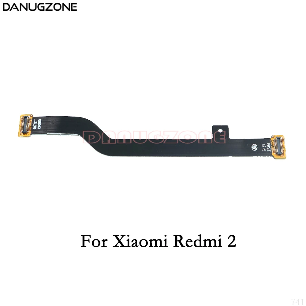 Основной разъем материнской платы ЖК-дисплей гибкий кабель для Xiaomi Redmi 4A 4X4 Pro 4pro 3 3S 5 Plus 5 Plus 2 1S 5A 6 6A S2 - Цвет: For Redmi 2
