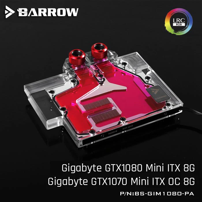 

Barrow BS-GIM1080-PA, Full Cover Graphics Card Water Cooling Blocks,For Gigabyte GTX1080 Mini ITX 8G/GTX1070 Mini ITX OC 8G
