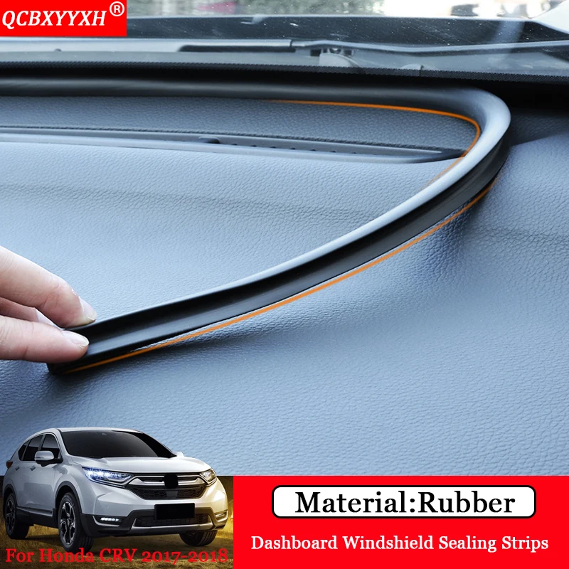 

QCBXYYXH Car-styling Rubber Anti-Noise Soundproof Dustproof Car Dashboard Windshield Sealing Strips For Honda CRV CR-V 2017 2018