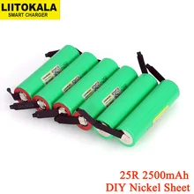 6 шт./лот Liitokala 18650 2500mAh аккумулятор INR1865025R 3,6 V разряда 20A выделенная батарея питания+ DIY никелевый лист