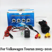 Для Volkswagen VW Touran Golf/Touran 2003 ~ 2010/Провод Или беспроводная Камера Заднего вида/HD Широкоугольный Объектив Ночного Видения камера