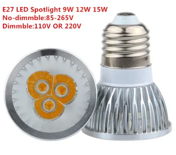 

Super Bright LED 9W 12W 15W E27 LED Bulb Light 110V 220V Dimmable Led Spotlights Warm/Pure/Cool White LED lamp LIGHTING