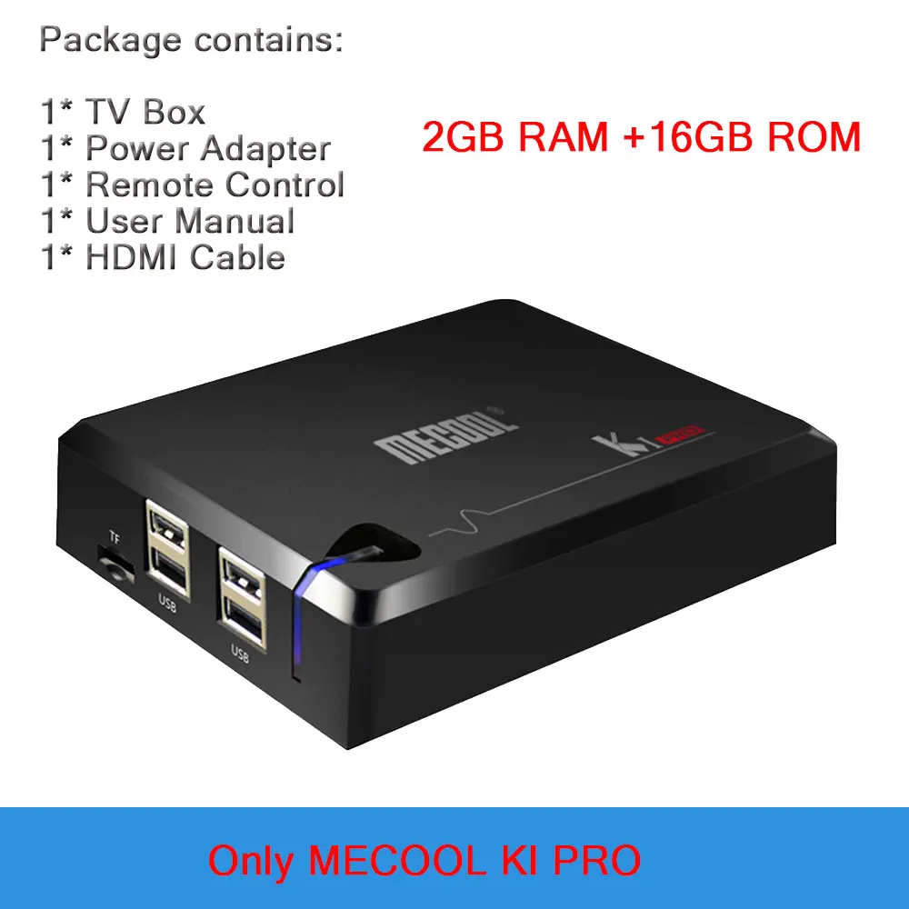 MECOOL KI PRO DVB Android 7,1 Smart tv Box Гибридный DVB-T2/DVB-S2/DVB-C Amlogic S905D Quad 2 Гб+ 16 Гб K1 PRO 5G wifi телеприставки - Цвет: TV Box ONLY