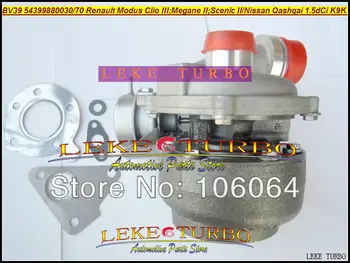 

Free Ship BV39 54399880030 54399880070 Turbo Turbocharger For NISSAN Qashqai For Renault Clio 3 Megane II Scenic II K9K 1.5L dCi