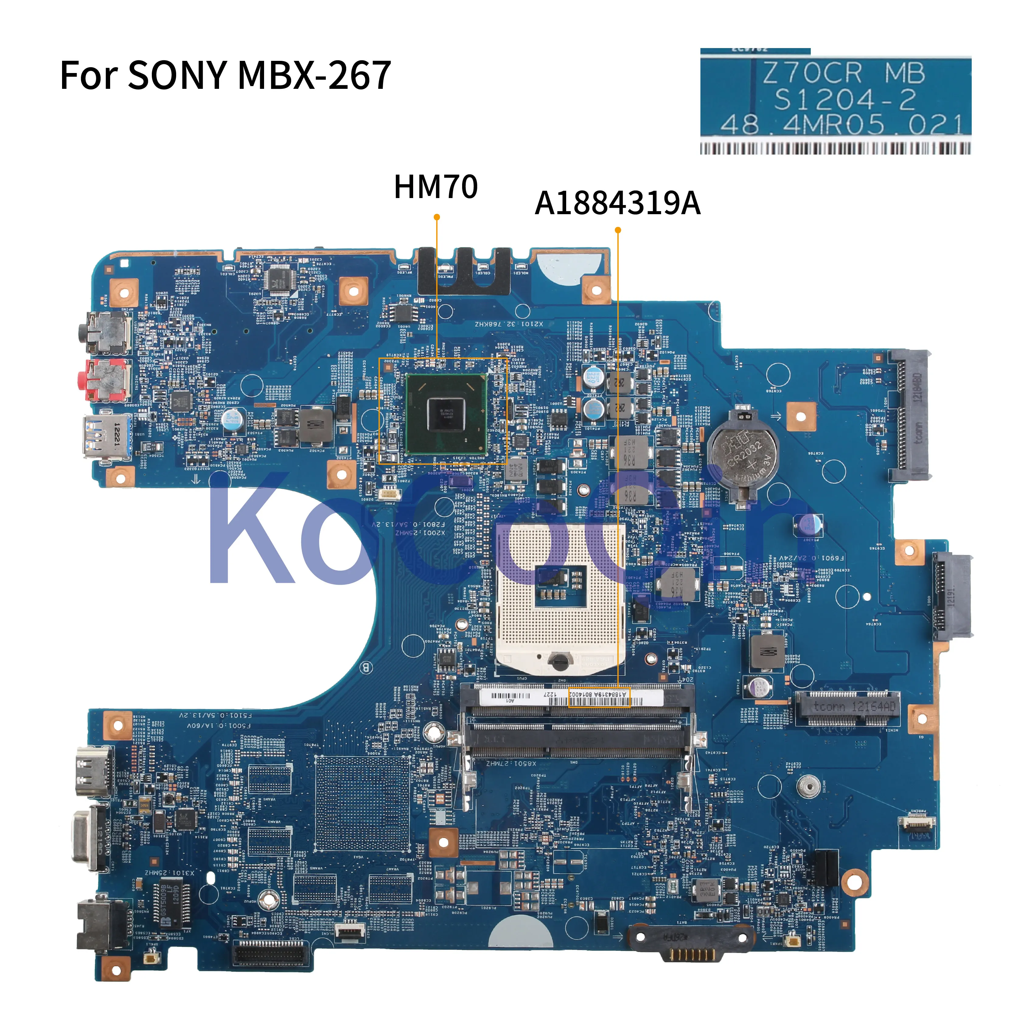 Материнская плата для ноутбука KoCoQin SONY MBX 267 SVE171 SVE1711F1EW SVE17137CX материнская A1884319A S1204 2