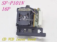 Новинка; 10 шт. SF-P101N / SF-101N 16PIN / SF-P101 16PIN оптический звукосниматель SFP101N/SFP-101N 16P SF-P101N файлы для CD/VCD плеер линзы лазера