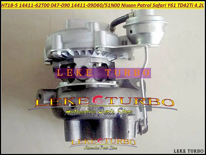 TURBO HT18 HT18-5 14411-62T00 14411 62T00 047-090 14411-09D60 14411-51N00 Turbine for NISSAN Patrol Safari Y61 TD42T TD42Ti 4.2L- (2)