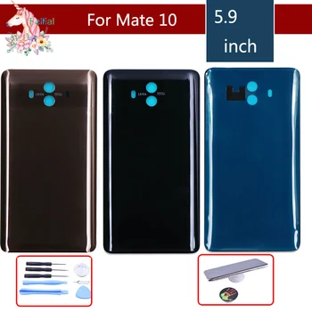 

10pcs/lot For Huawei Mate 10 ALP-L09 ALP-L29 ALP-AL00 Battery Cover Back Housing Rear Door Case Battery Cover Panel Replacement