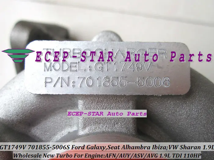 GT1749V 701855 701855-0006 701855-0004 701855-0002 Турбокомпрессор 《 Ford Galaxy для Volkswagen VW Sharan АФН AUY AVG ASV 1.9L TDI 110HP