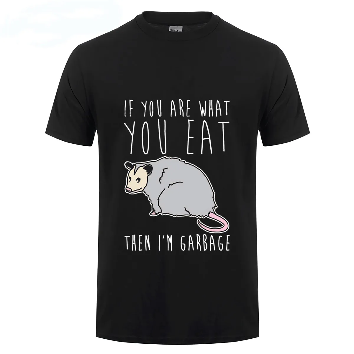 

If You Are What You Eat Then I'M Garbage Opossum White Print Mens T Shirt