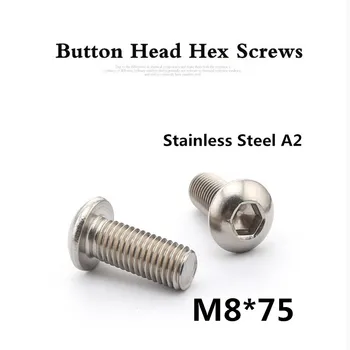 

50pcs/lot ISO7380 M8*75 A2 Stainless Steel Hexagon Socket Button Head Screws