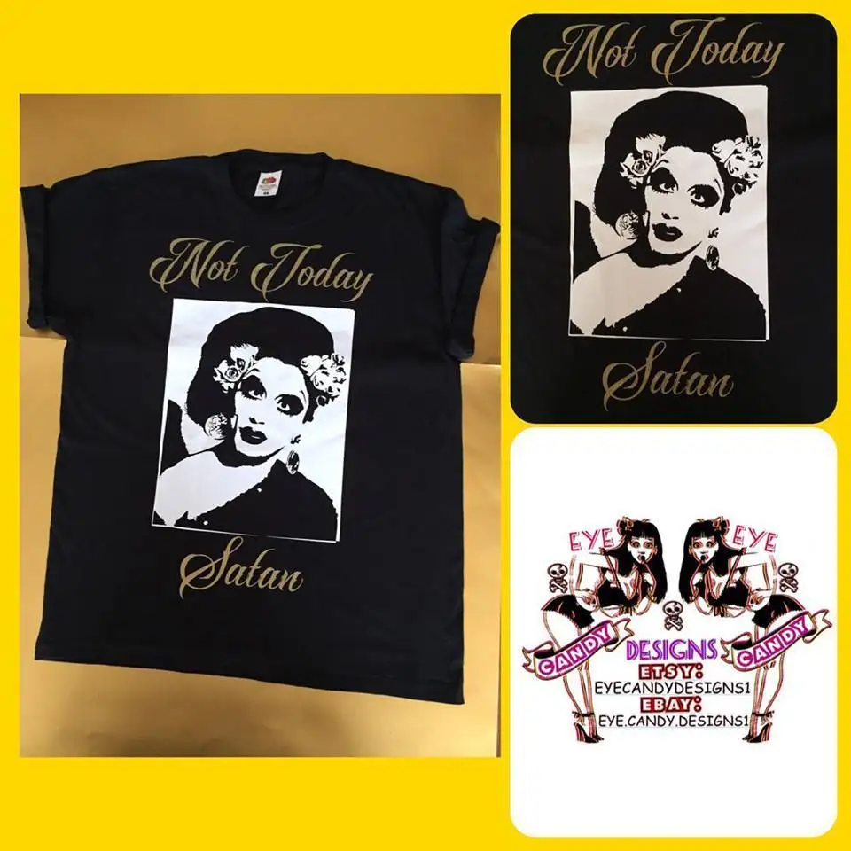 

t-shirt top tee S M L XL XXL rupauls drag race bianca del rio not today satan Cool Casual pride t shirt men Unisex Fashion