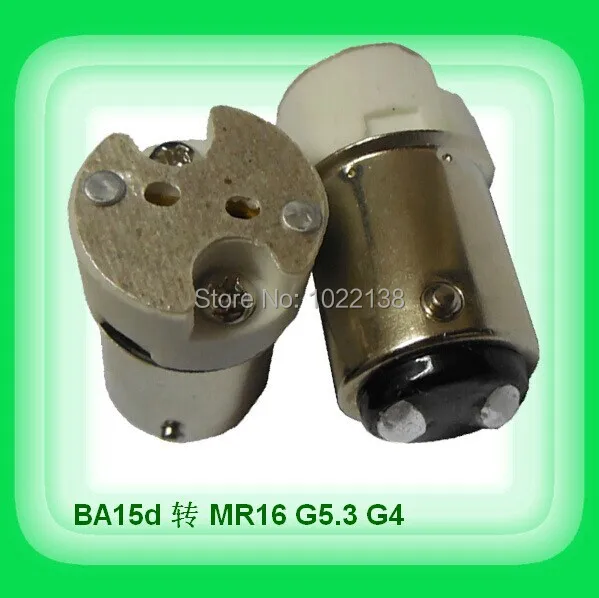 

30pcs BA15D TO MR16 Lamp Holder converter BA15D TO G4 LED lamp base socket adapter BA15D-MR16 light bulb base
