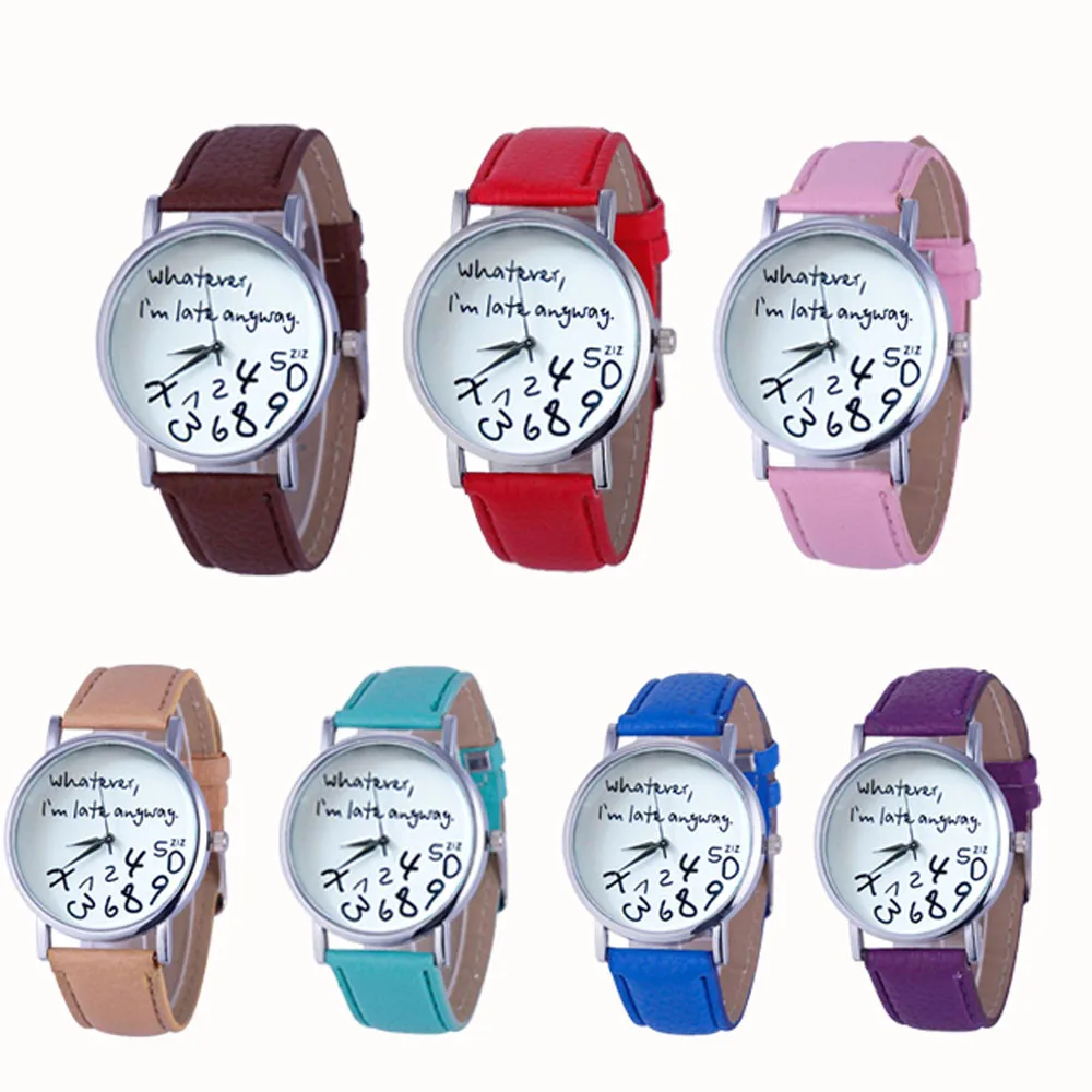 

Hot Women Leather Watch Whatever I am Late Anyway Letter Watches Wristwatch Clock Gift women watches luxury Reloj femenino