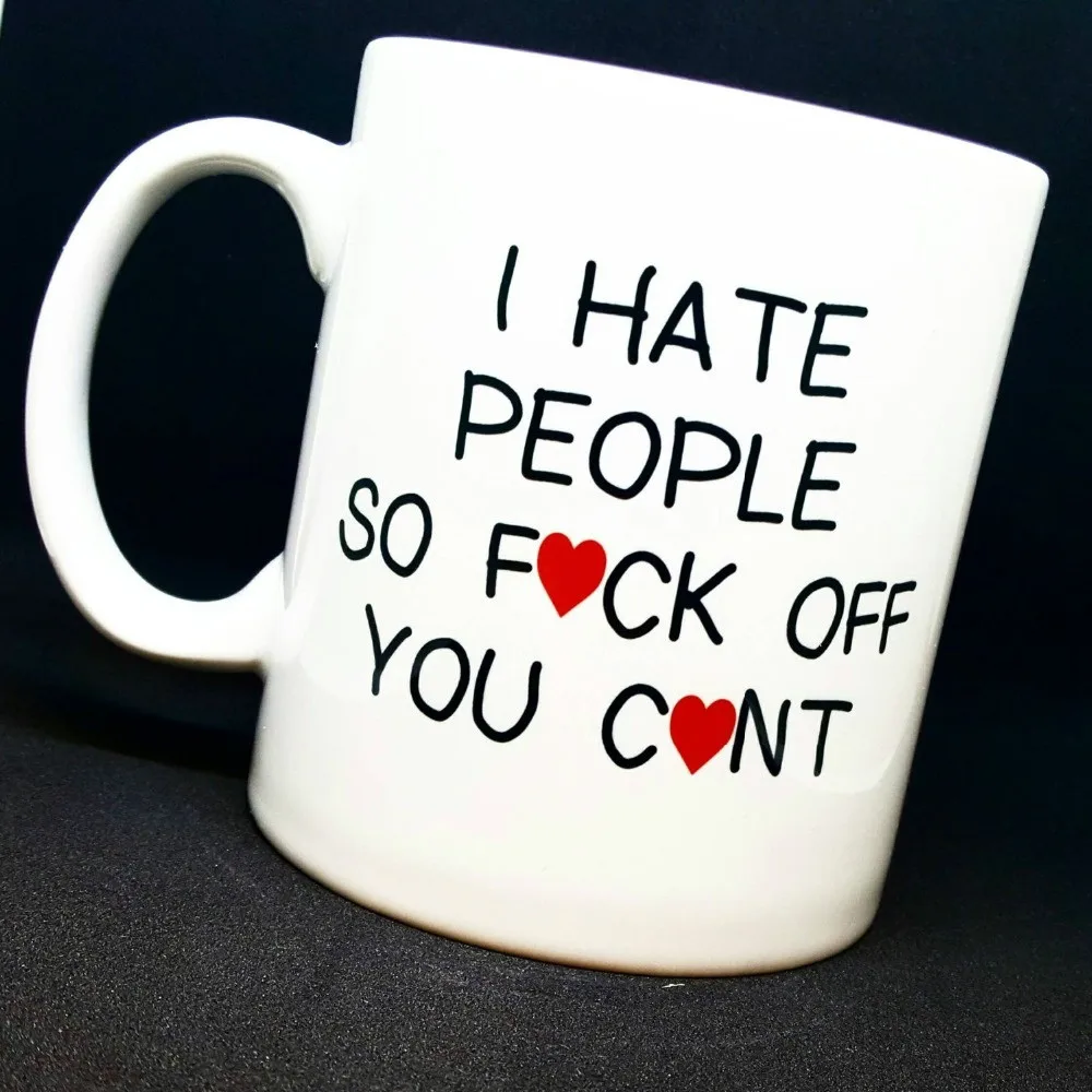 I Hate People Mugs Beer Travel Milk Porcelain Coffee Tea Cups Home Decor Novelty Friend Gift