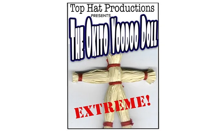 The Okito Voodoo Doll (Extreme!) by Top Hat Productions