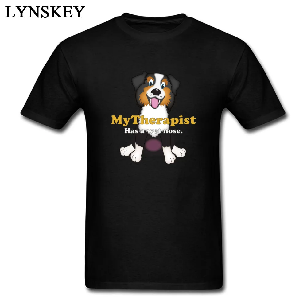 My Therapist Has a Wet Nose - Australian Shepherd_black