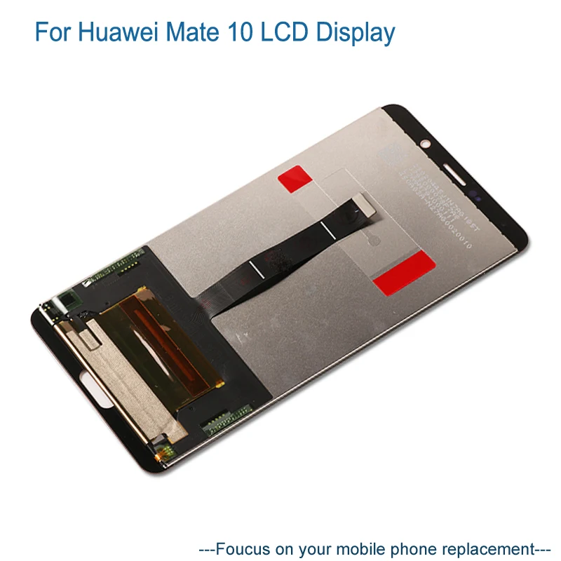 

LCD Display For Huawei Mate 10 + 5.9 inches Touch Screen Digitizer Assembly Replacement For Huawei Mate 10 LCD TouchScreen