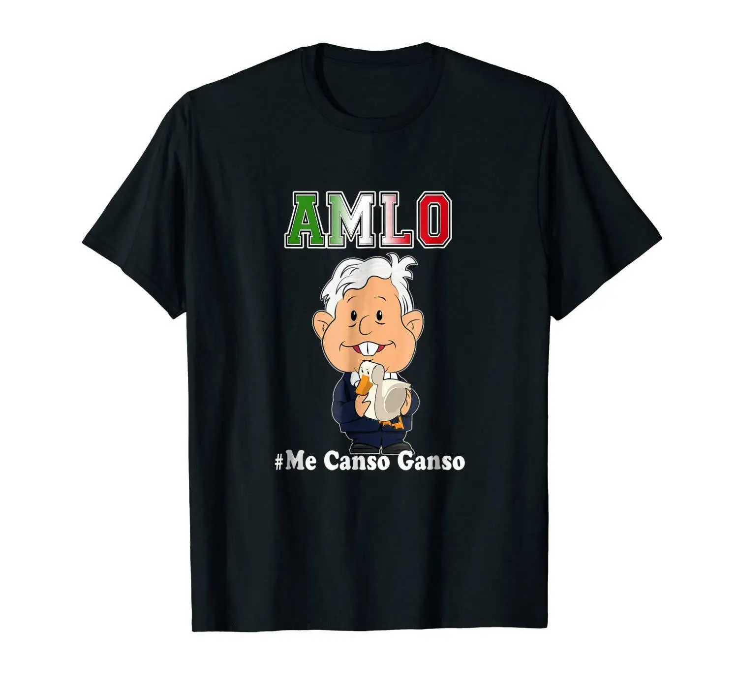 AMLO Me Canso Ganso La esperanza de Мексика забавная черная футболка Comfortable Удобная Повседневная