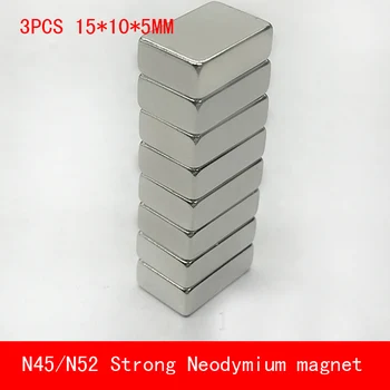 

3PCS 15*10*5mm super strong rare earth magnet N45 N52 neodymium magnets 15x10x5mm