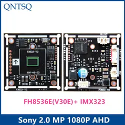 AHD 2.0MP 1920x1080 P 1/2. 9 "CMOS FH8536E (V30E) + IMX323 чипсет sony DSP камера с модулем платы, чипсет