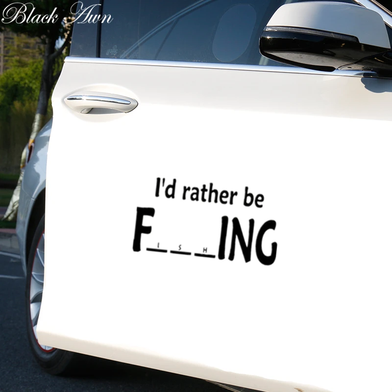 

I'd Rather Be Fishing Sportsman Car Window Vinyl Decal Sticker Funny Sticker D150
