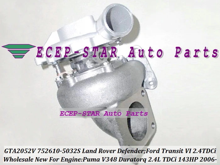 GTA2052V 752610-5032S 752610-0009 1355066 Turbo Turbocharger For Land Rover Defender For Ford Transit VI 2.4L TDCi Puma 143HP  (5)