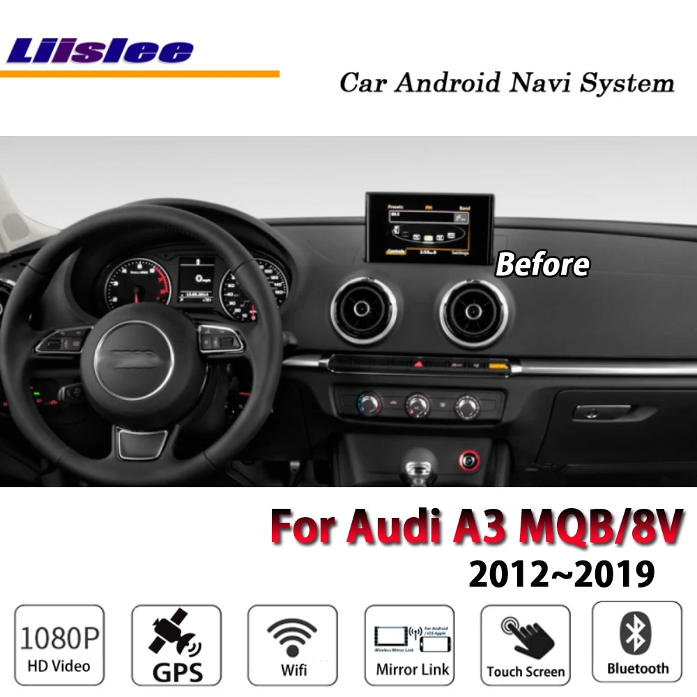 Excellent Liislee Car Android 6.0 up 2G RAM 32ROM For Audi A3 MQB 8V 2012~2019 Radio BT Carplay GPS Navi Map Navigation System Multimedia 1