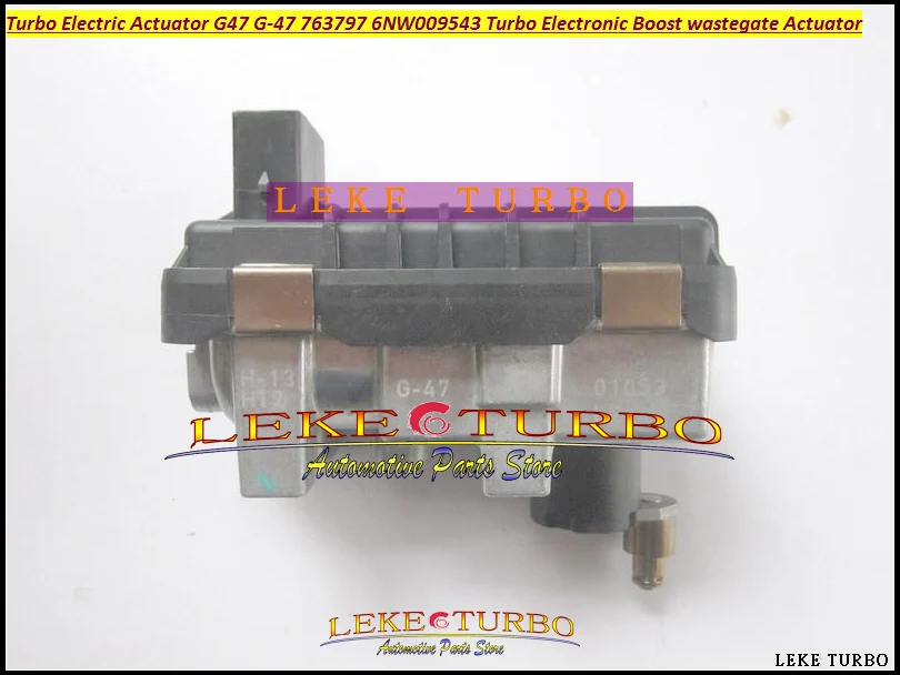 

Turbo ELECTRONIC BOOST ACTUATOR G-047 G47 G047 G-47 763797 6NW009543 6NW-009-543 6NW 009 543 Turbocharger Electric wastegate