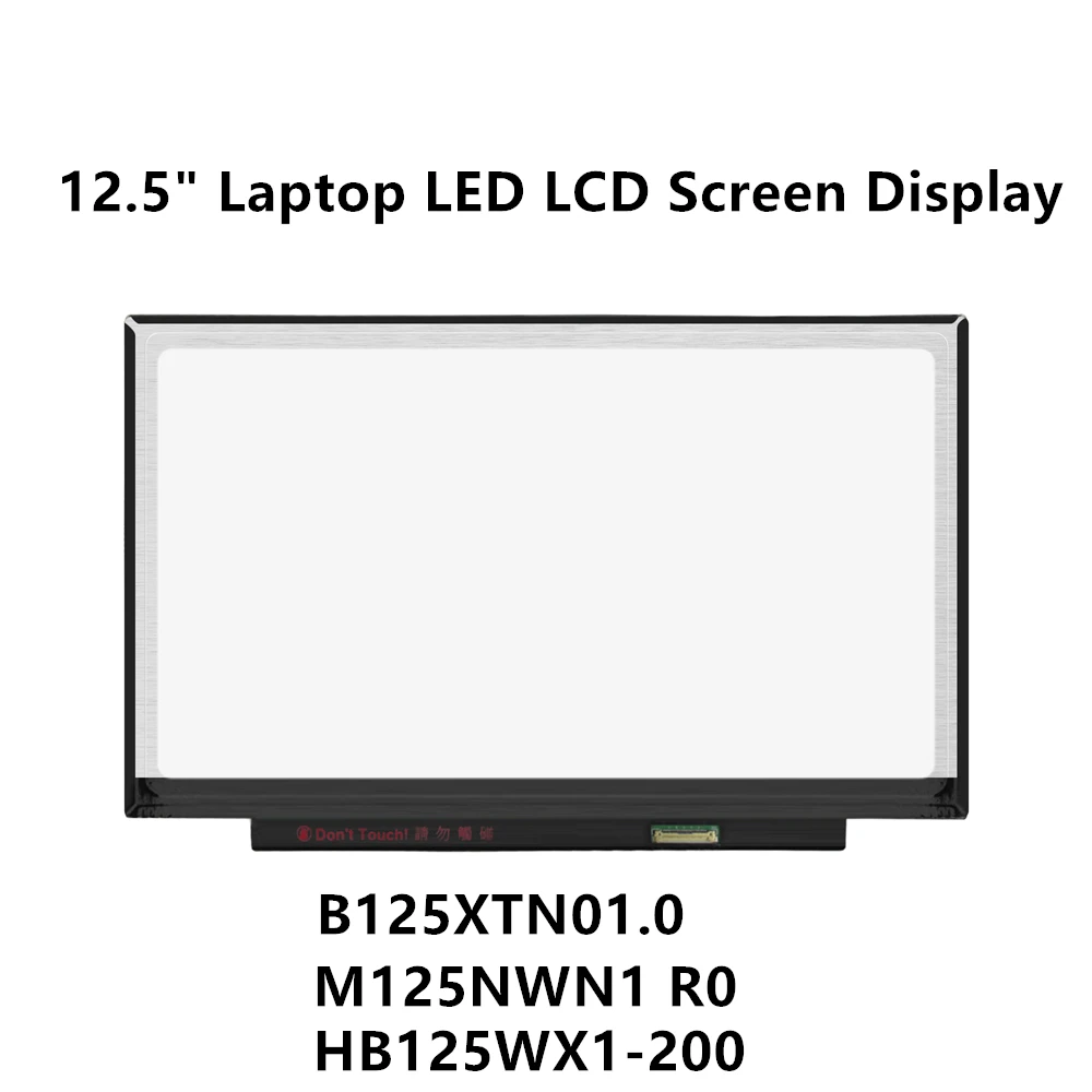 

FTDLCD 12.5" Replcemente Laptop LED LCD Screen Display Panel For B125XTN01.0 M125NWN1 R0 HB125WX1-200 1366x768 30PIN