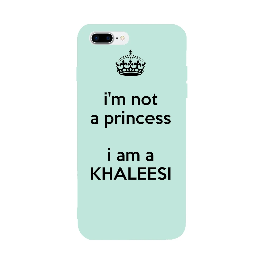 Ultra-thin Colorful Soft TPU Glaze For Iphone 7/6plus Case I Am Not A Princess Khaleesi Back Covers 7Plus/6 |