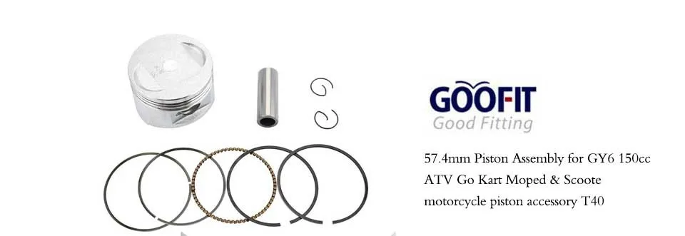 GOOFIT 57,4 мм мотоциклетное поршневое кольцо в сборе для GY6 150cc 157QMJ ATV Go Kart мопед и скуте двигатель аксессуар T40 K082-013