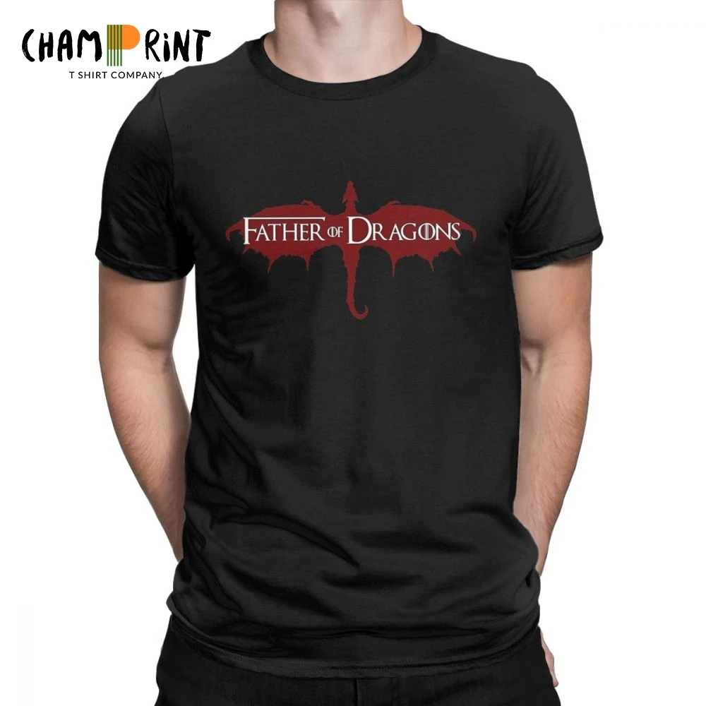 

Father Of Dragons Men's T Shirt Game Of Thrones Dracarys Crazy Tees Short Sleeve Crewneck T-Shirt Pure Cotton 4XL 5XL Tops