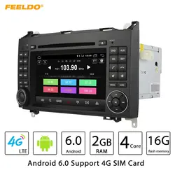 FEELDO 7 "Android 6,0 (64bit) DDR3 2 г/16 г/4 г LTE 4 ядра автомобильный DVD gps радио головное устройство для Mercedes Benz viano/Vito (W639) (06 ~ 12