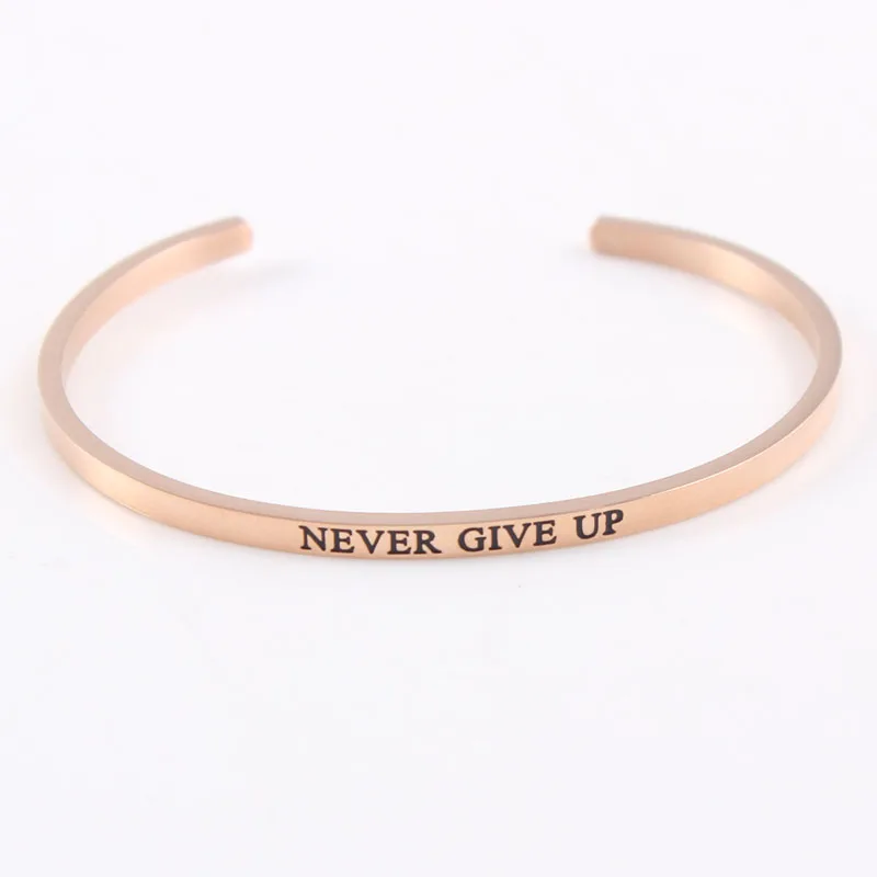

Never Give Up Rose Gold Color Mantra Bracelet Inspirational Stainless Steel Engraved Bangle For Women High Quality Jewelry