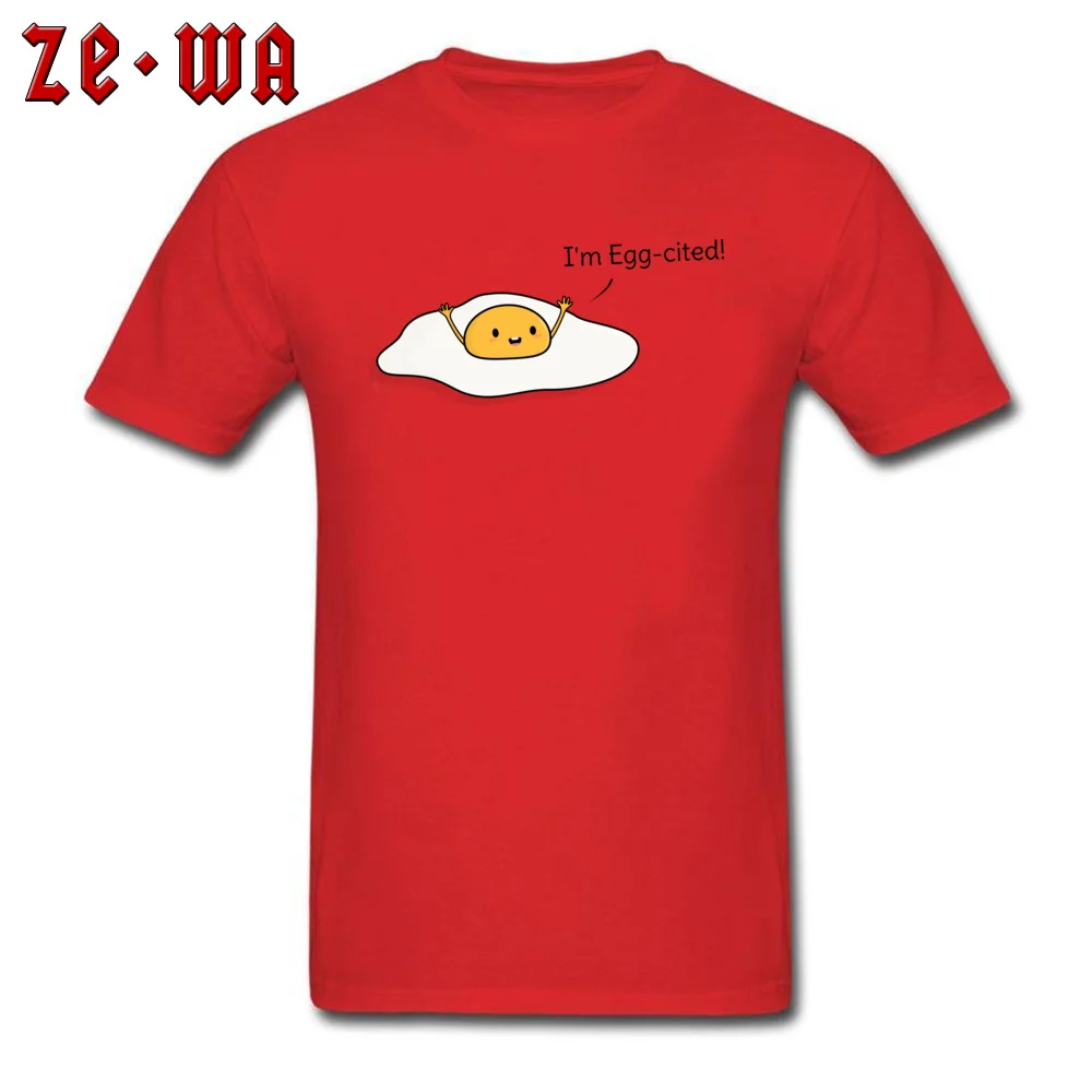 Printed On Cute and Funny Egg Pun Men T Shirt Prevailing Father Day Short Sleeve Crewneck 100% Cotton Fabric Tops Tees T-shirts Cute and Funny Egg Pun red