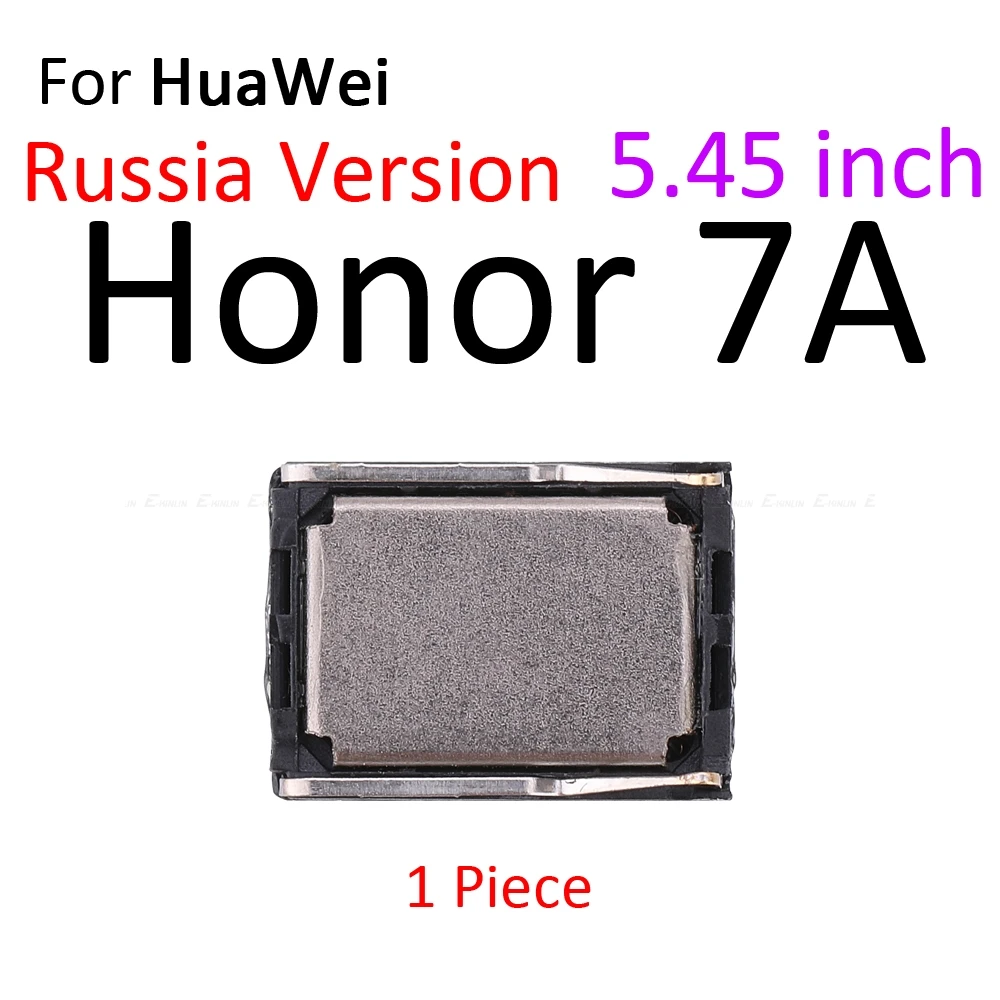 Ресивер для наушников спереди уха запчасти для ремонта динамика для HuaWei Honor Play 7C 7A фотоаппаратов моментальной печати 7S 7X 6A 6X 6C 5C Pro - Цвет: For Honor7A 5.45inch