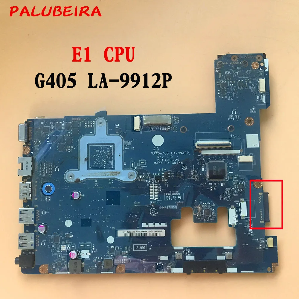 

PALUBEIRA G405 Mainboard for Lenovo LA-9912P laptop motherboard E1 CPU full work