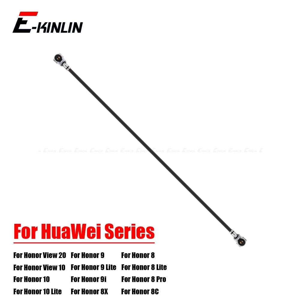 

100% NEW For HuaWei Honor View 20 10 9 9i 8C 8X 8 Lite Pro Antenna Signal Wifi Coaxial Connector Aerial Flex Cable Ribbon