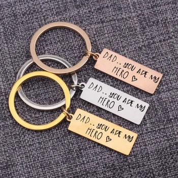 

Dad You Are My Hero Engraved Lettering Keychains Jewerly Key Holders 1 Pc Bag Charm Fashion Car Key Tag Stainless Steel Gifts
