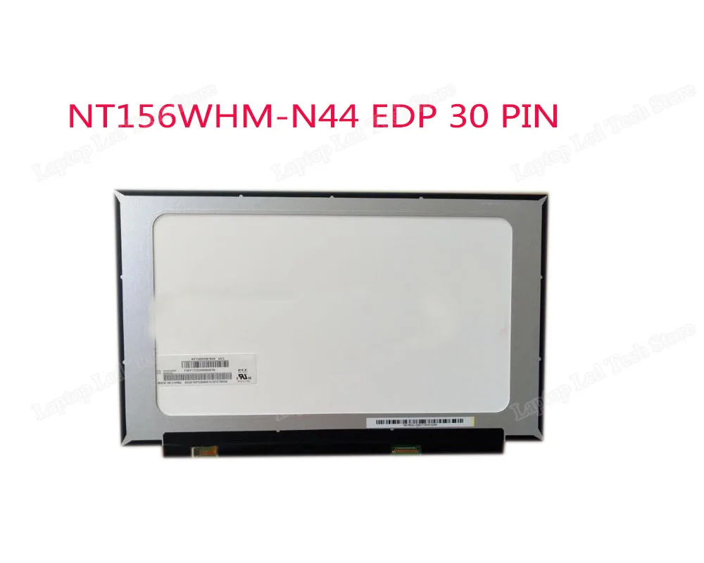 15," панель Замена ЖК-экрана NT156WHM-N44 V8.0 NT156WHM N44 P/N 5D10P53898 HD 1366X768 матовая 30 Pin