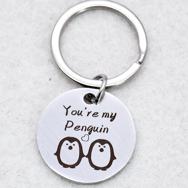 Цепочка для ключей с гравировкой с принтом «You Are My Penguin для влюбленных для парня девушки костюм в подарок Нержавеющая сталь кольцо для ключей драйвер держатель