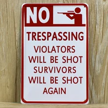 XD024 нарушители будут сняты металлические жестяные знаки Искусство Настенный декор Дом Кафе Ресторан Бар Металлическая живопись