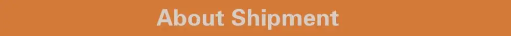 About Shipment