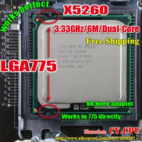 

INTEL XEON X5260 3.33GHz cpu /6M/1333Mhz/CPU equal to LGA775 Dual-Core E8400 E8500 E8600 CPU,works on mainboard no need adapter