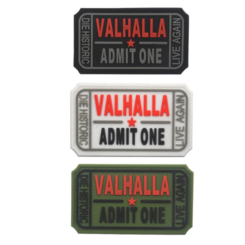 

VALHALLA ADMIT ONE 3D PVC Patch Rubber Patches Military Tactical Armband Fabric Sticker Sewing Applique For Clothing Jacket