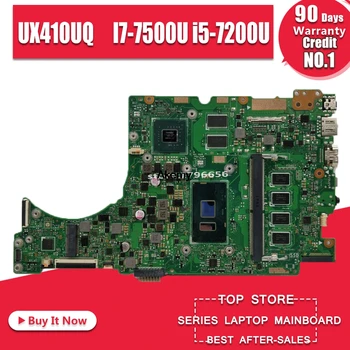 

For Alaptop Motherboard For ASUS UX410UAK UX410UV UX410UQ UX410UQK UX410UA Mainboard 4G/8G/RAM I7-7500U i5-7200U exchange!!