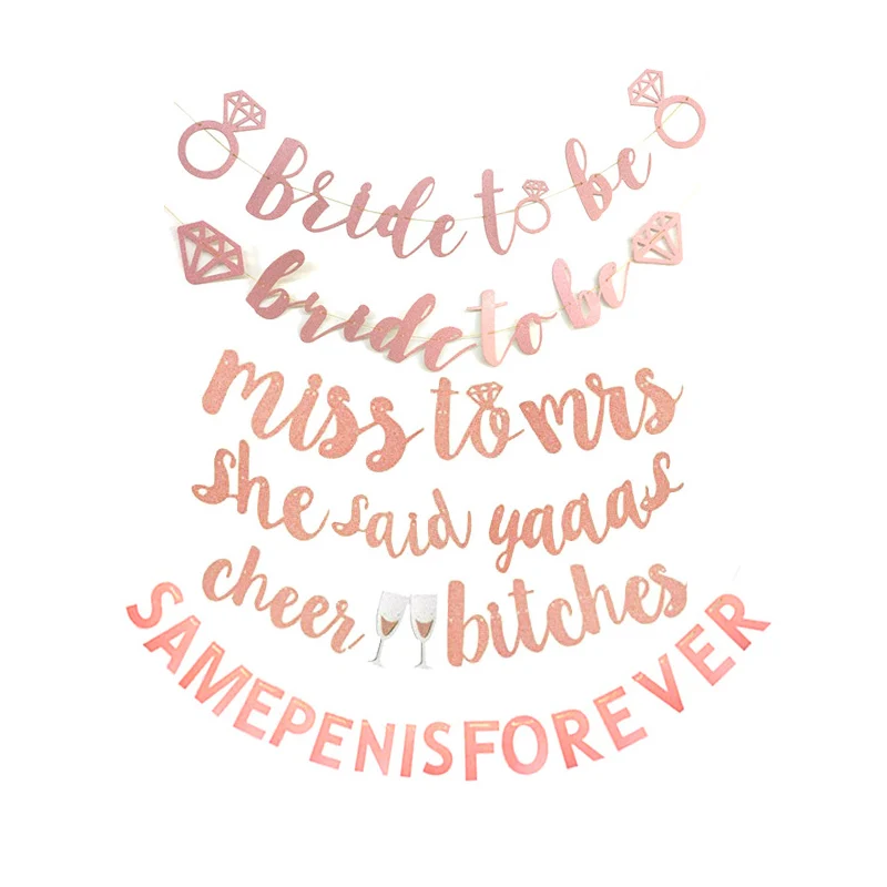 

Rose Gold Glitter Banner Bachelorette Han Party Cheers Bitches Miss To Mrs She Said Yaaas Banner Wedding Bridal Party Decoration