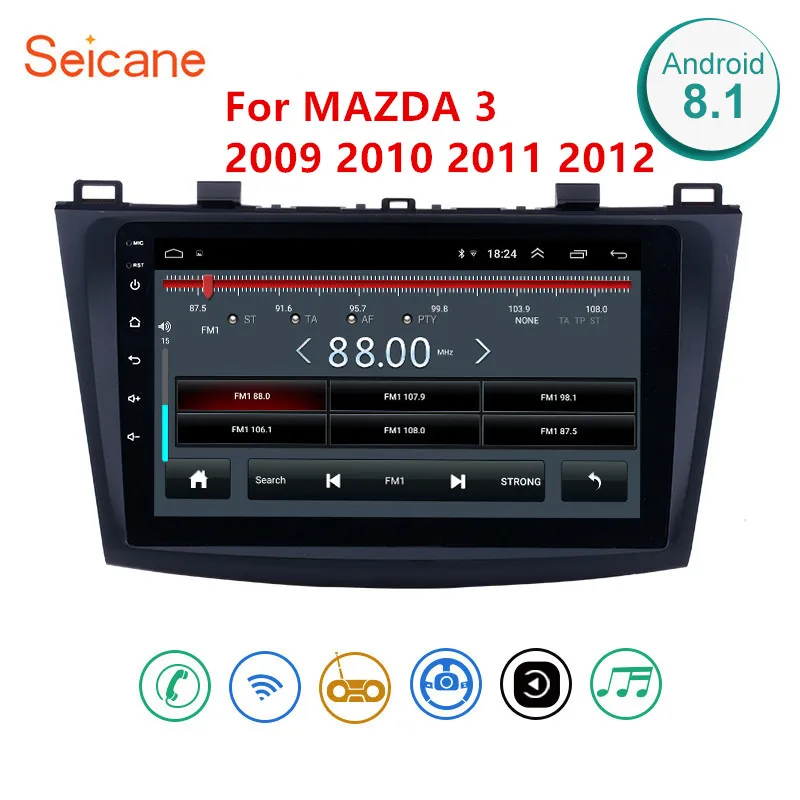 Seicane Android 8,1 автомобильный Радио gps мультимедийный блок плеер 2Din для 2009 2010 2011 2012 MAZDA 3 9 дюймов Wifi Bluetooth радио gps