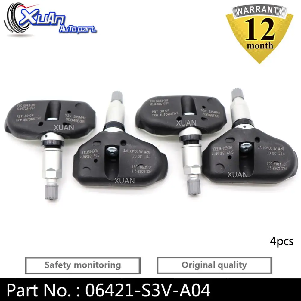 XUAN 4 шт. датчик давления в шинах TPMS 06421 S3V A04 для Honda Odyssey Ridgeline Pilot Acura RL TL MDX 3.2L 3.5L 2005